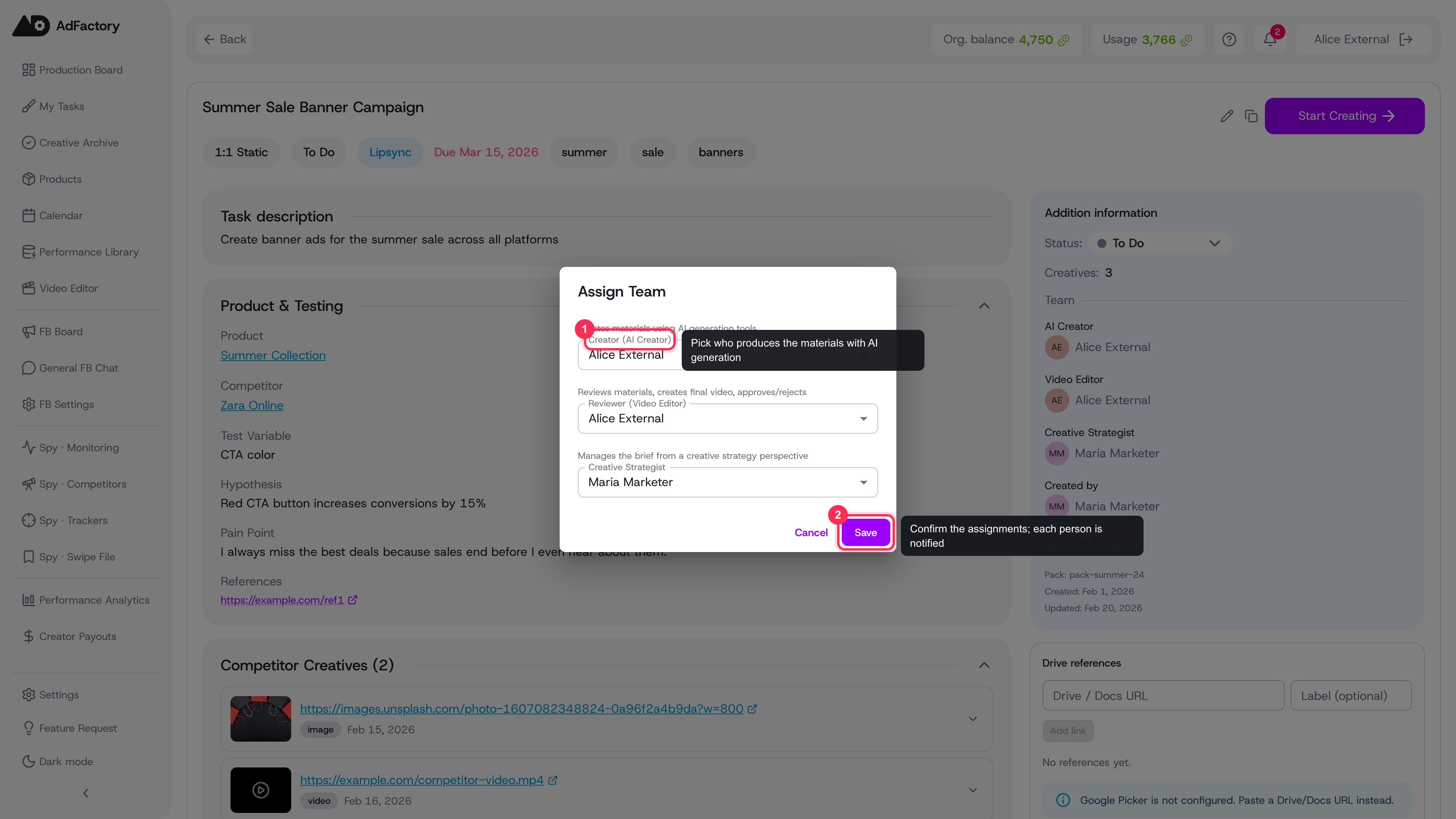 The Assign Team dialog with a dropdown for each role and a Save button