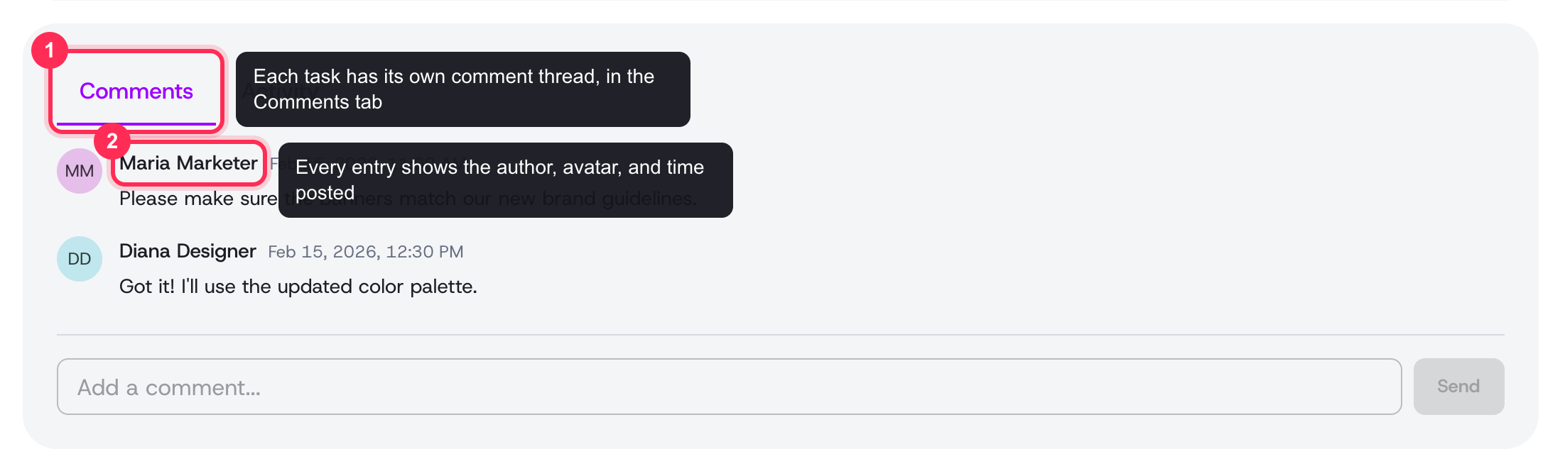 The Comments tab on a task keeps the whole discussion attached to the work, oldest to newest, with a box to add your own note