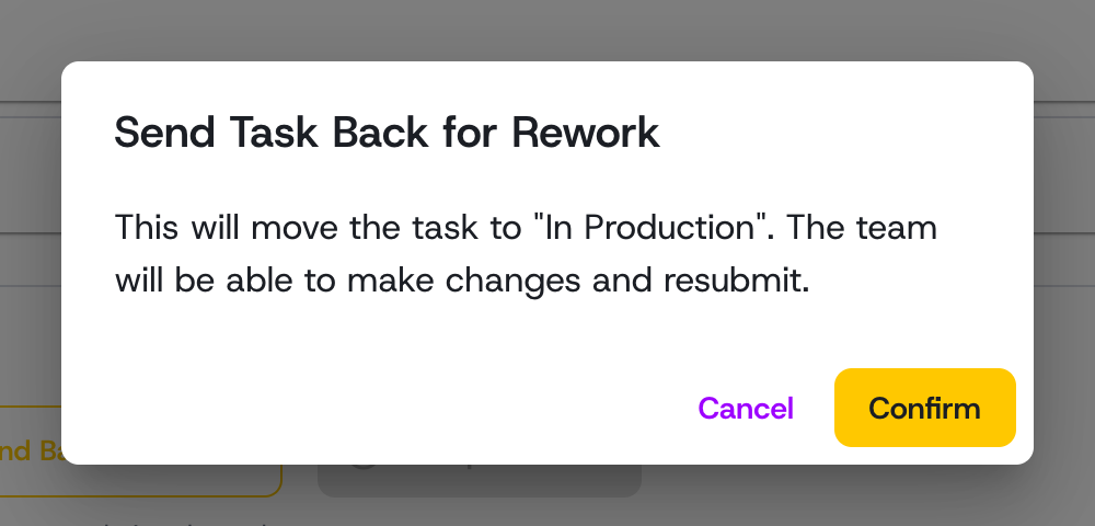 Confirming Send Back for Rework moves the creative to In Production so the team can revise and resubmit